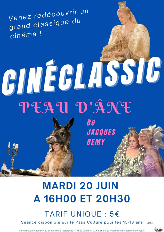 Ciné-Classic : PEAU D’ÂNE