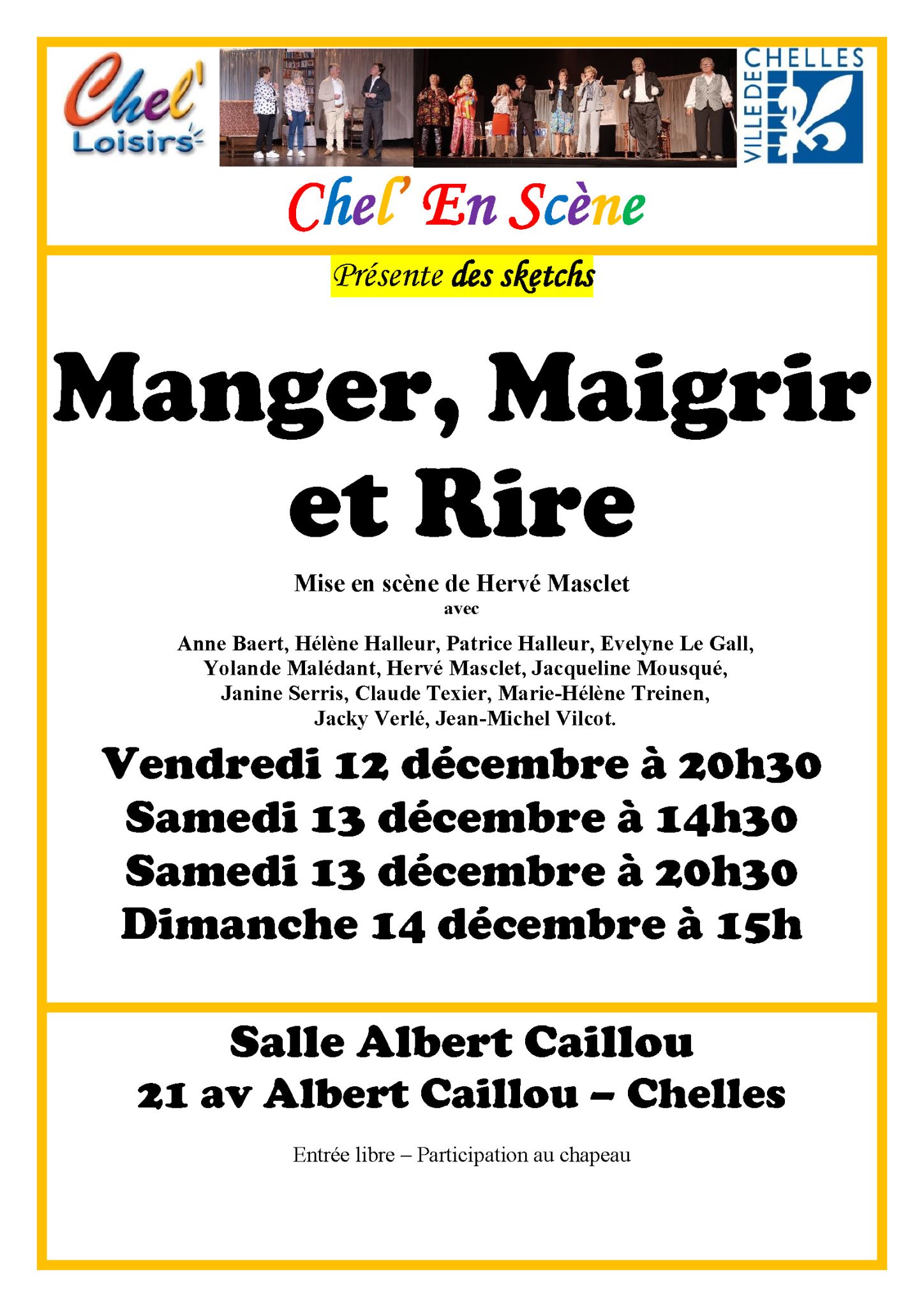 spectacle chel en scene manger maigrir rire