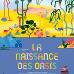 La naissance des oasis